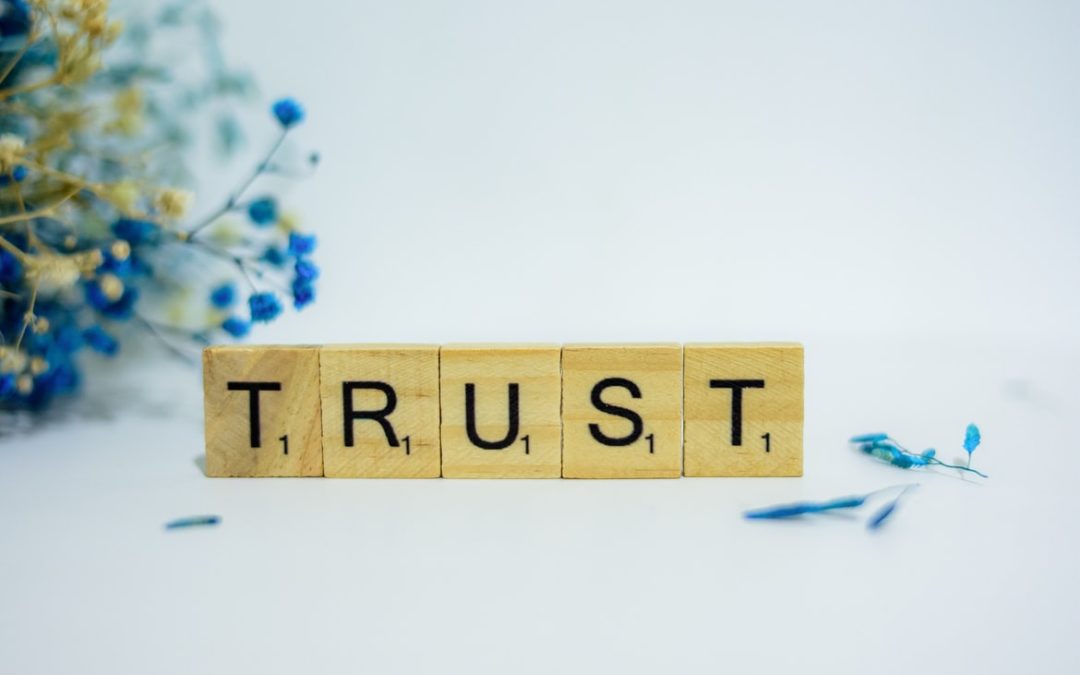 The Rewards of Trust and How to Get Them