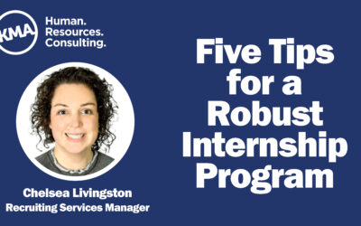 Five Tips for a Robust Internship Program