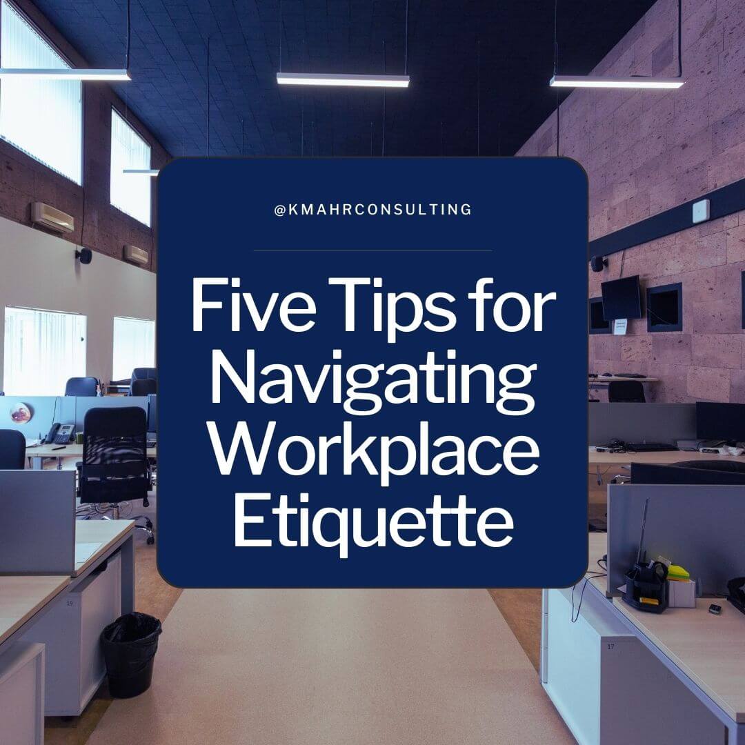 kma-tip-workplace-etiquette-1
