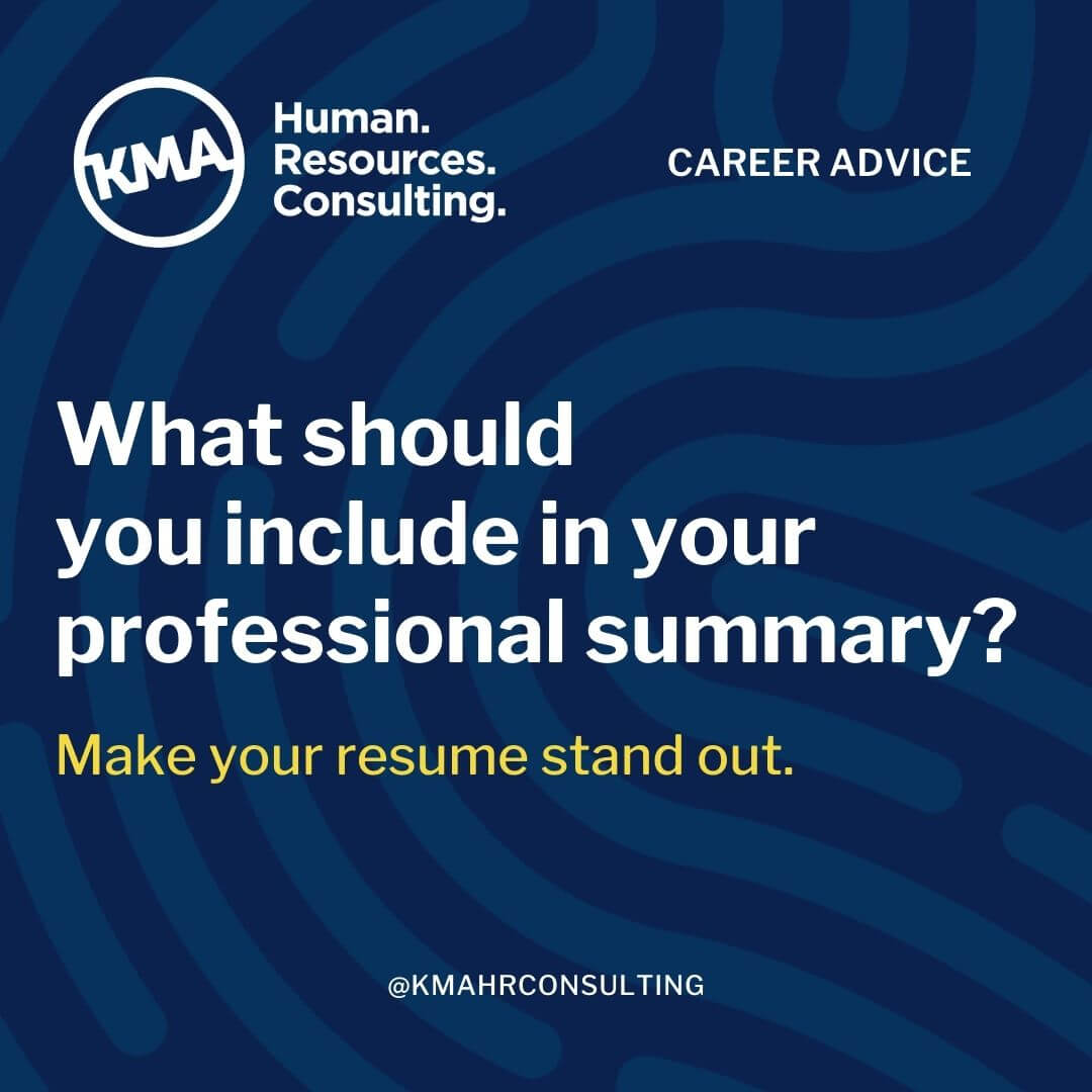 What should you include in your professional summary?