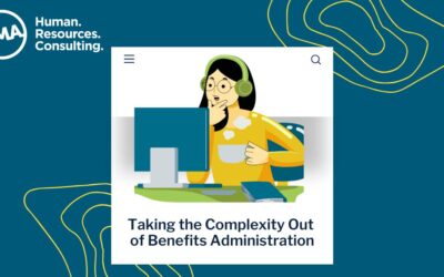 Taking the Complexity Out of Benefits Administration