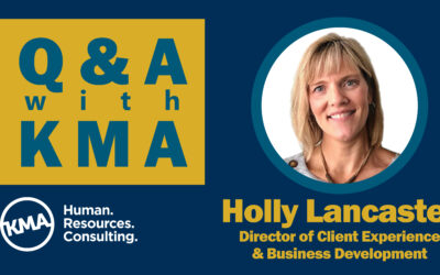 Holly Lancaster on Building Strong Client Relationships at KMA