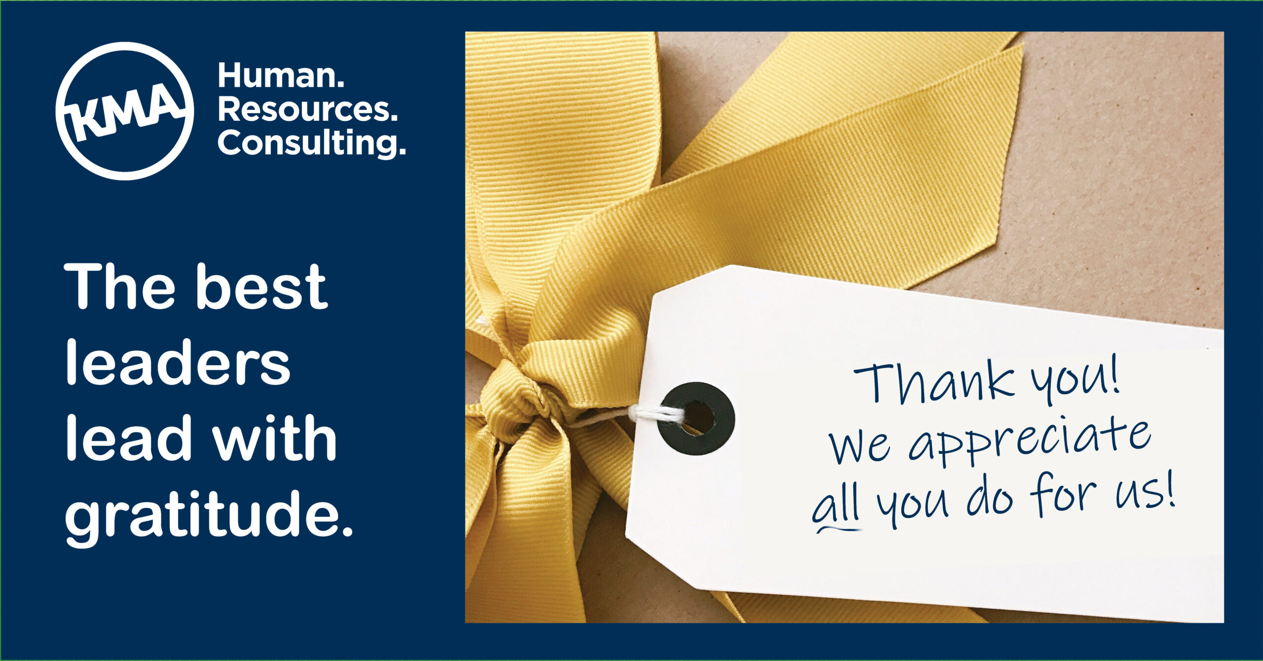 Image of a gift with a thank you tag and the caption: The best leaders lead with gratitude.